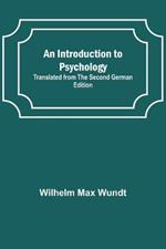 An Introduction to Psychology; Translated from the Second German Edition