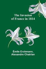 The Invasion of France in 1814