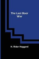 The Last Boer War