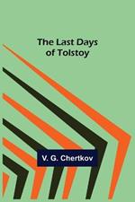 The Last Days of Tolstoy