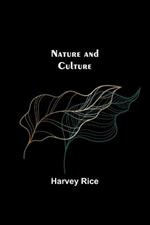 Nature and Culture