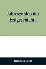 Jahreszahlen der Erdgeschichte