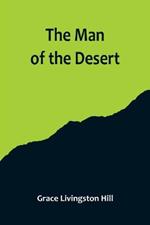 The Man of the Desert