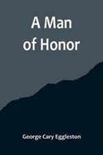 A Man of Honor