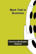 Mark Tidd in Business