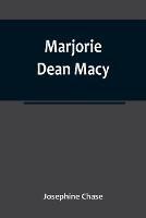 Marjorie Dean Macy