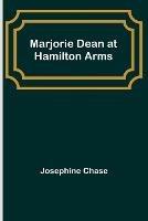 Marjorie Dean at Hamilton Arms