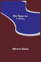 Die Innerste: Erzahlung