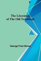 The Literature of the Old Testament