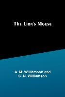 The Lion's Mouse