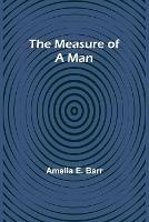 The Measure of a Man