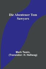 Die Abenteuer Tom Sawyers