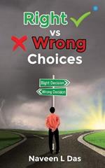 Right Vs Wrong Choices