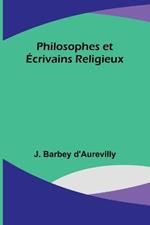 Philosophes et Ecrivains Religieux