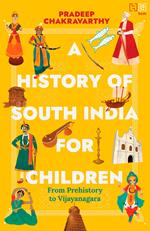 A History of South India for Children