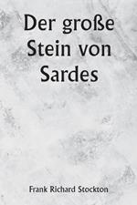 Der große Stein von Sardes