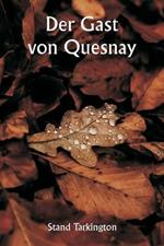 Der Gast von Quesnay