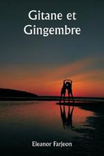 Gitane et Gingembre