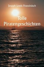 Tolle Piratengeschichten