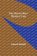 The Mercer Boys' Mystery Case