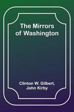 The Mirrors of Washington