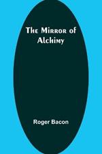 The Mirror of Alchimy