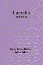 Lucretia Volume 06