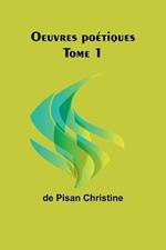 Oeuvres poetiques Tome 1