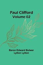 Paul Clifford - Volume 02