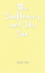 The Sunflower and the Sun
