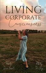 Thriving Corporate Consciousness