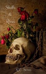 Skulls & Roses