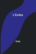 L'Exilée