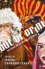 Out of Print: An Anthologies of Stories