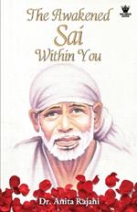 The Awakened Sai: Within You