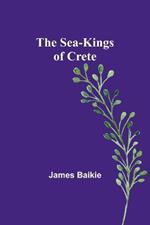 The Sea-Kings of Crete