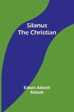 Silanus the Christian