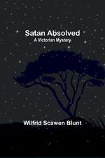 Satan Absolved: A Victorian Mystery