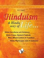 Hinduism and Hindu Way of Life: Hindu Samskaras and Scriptures