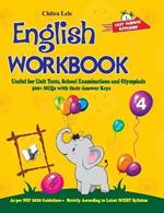 English Workbook Class 4: Useful for Unit Tests, School Examinations & Olympiads