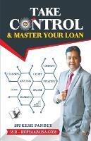 Take Control & Master Your Loan