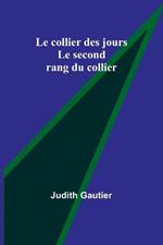 Le collier des jours: Le second rang du collier