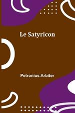 Le Satyricon