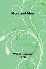 Muse and Mint