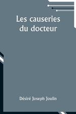 Les causeries du docteur