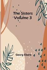 The Sisters Volume 3