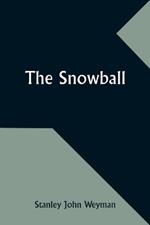 The Snowball