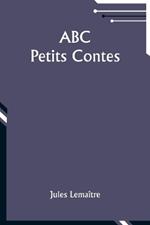 ABC: Petits Contes