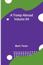 A Tramp Abroad - Volume 04