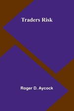 Traders Risk